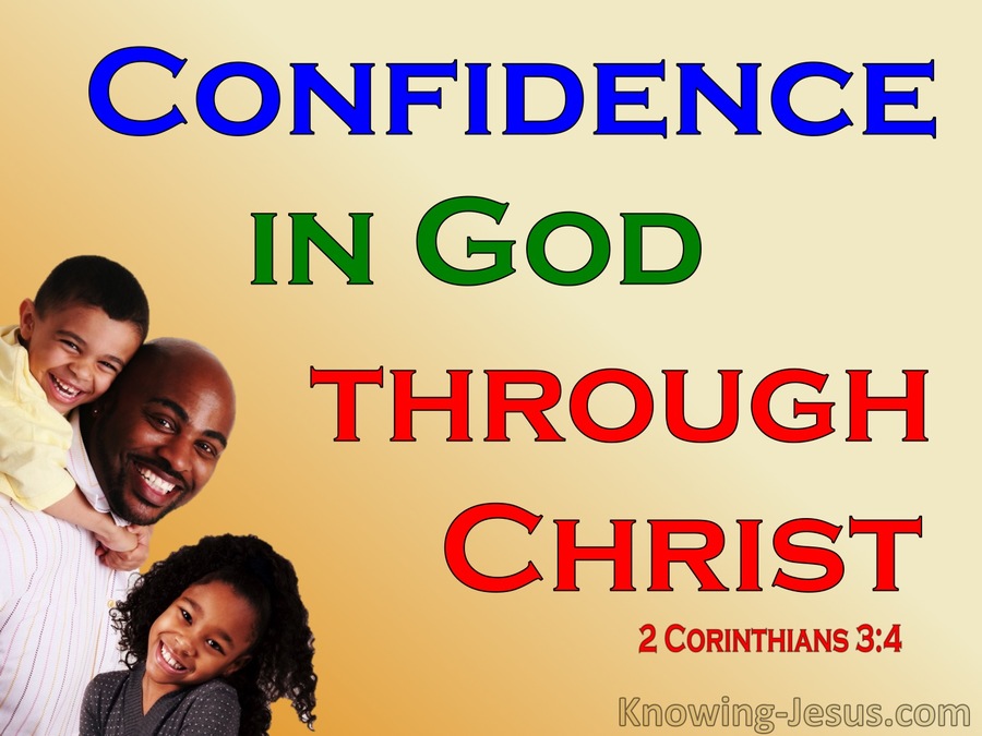 2 Corinthians 3:4 Confidence In God Through Christ (yellow)
